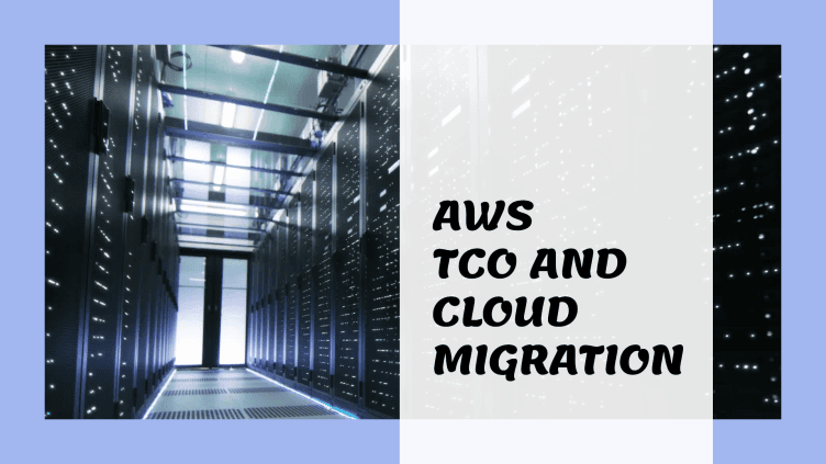 Day 22: Understanding Total Cost of Ownership (TCO) for Cloud Migration
